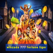 winzada 777 fortune tiger